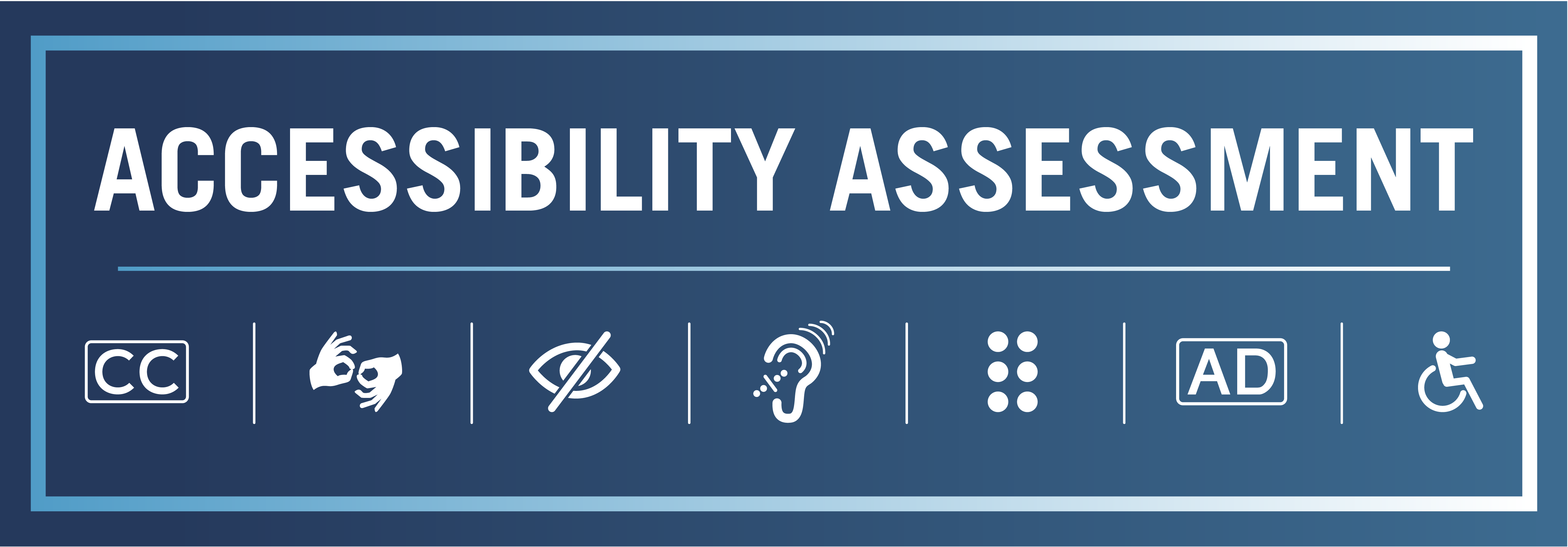 Accessibility Assessment Slider