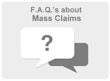 FAQs about Mass Claims