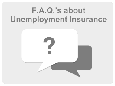 FAQs about Unemployment Insurance