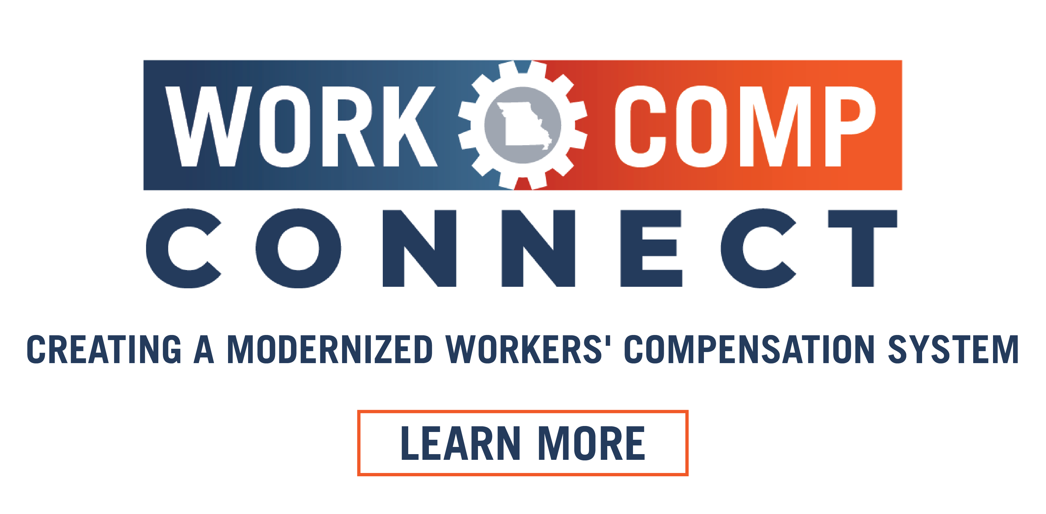 Work Comp Connect - Creating a Modernized Workers' Compensation Program