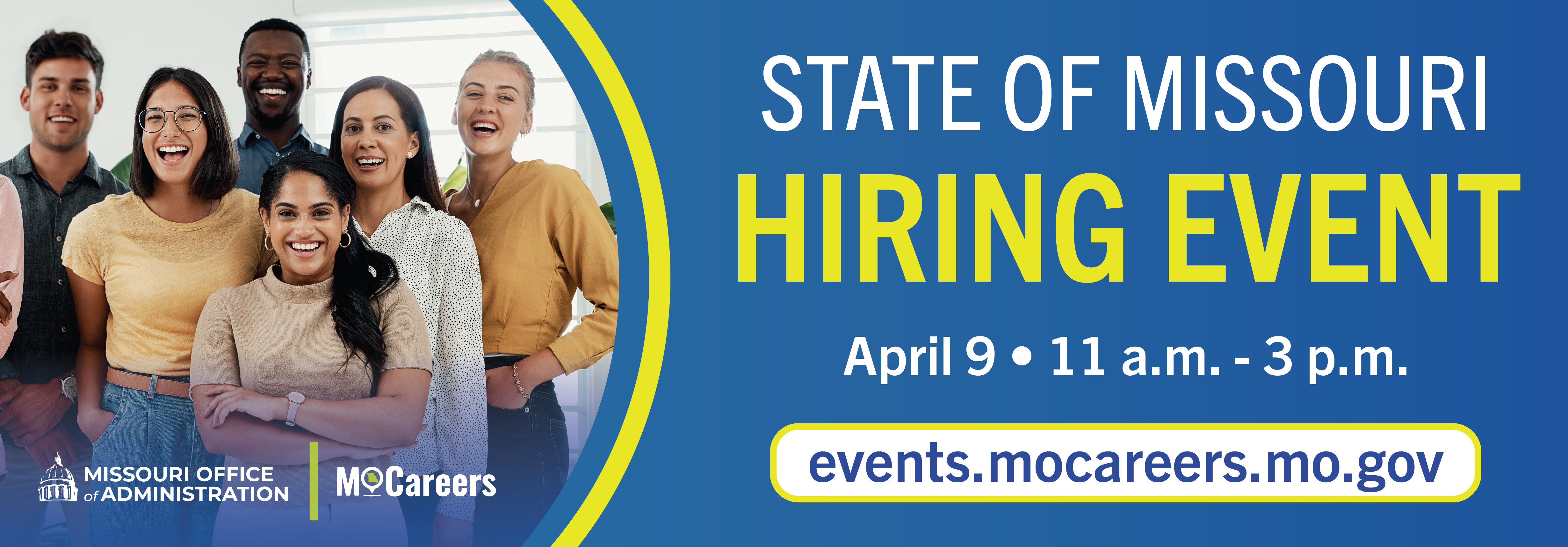 State of Missouri Hiring Event. April 9, 11 a.m. - 3 p.m.