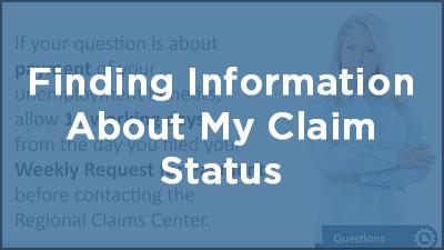 Finding Information About My Claim Status